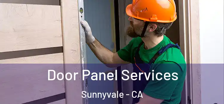  Door Panel Services Sunnyvale - CA