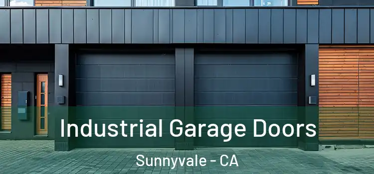  Industrial Garage Doors Sunnyvale - CA