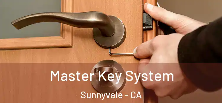  Master Key System Sunnyvale - CA
