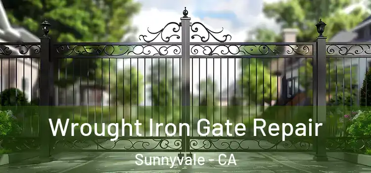  Wrought Iron Gate Repair Sunnyvale - CA